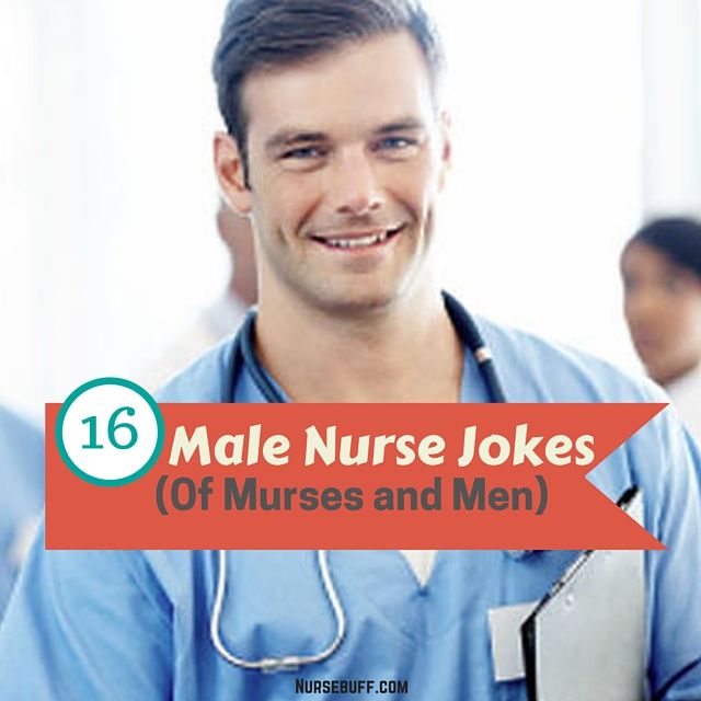Nurse jokes male Three Old