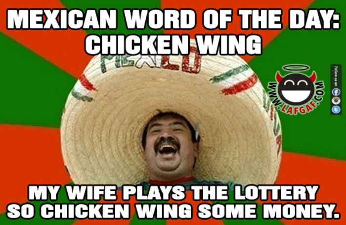 MEXICAN WORD OF THE DAY!!, IF YOU NEED A GOOD LAUGH. pinterest.com. helpful...