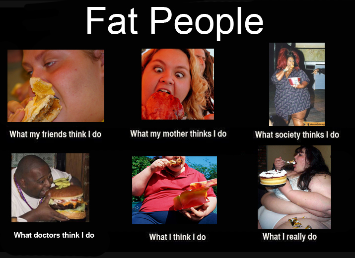 Jokes people mean fat Fat jokes